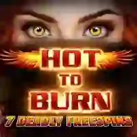 Hot to Burn 7 Deadly Free Spins